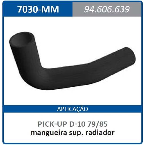 Mangueira 7030-mm Superior Radiador Pick-up D-10 79 / 85